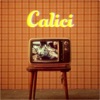 Calici - Single