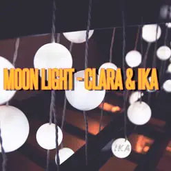 Moon Light - Single - Clara Moon Light - Single - Clara