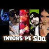 Intors pe dos (feat. Joint, Giulliany, Antonio & Ives) - Single album lyrics, reviews, download