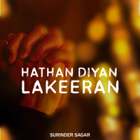 Surinder Sagar - Hathan Diyan Lakeeran artwork