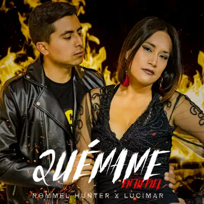 Quémame En Tu Piel (feat. Lucimar) - Single - Rommel Hunter