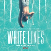White Lines (Music from the Netflix Original Series) artwork