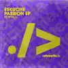 Passion - EP album lyrics, reviews, download