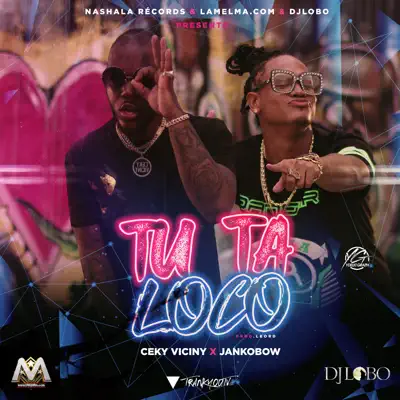 Tu Ta Loco - Single - Ceky Viciny