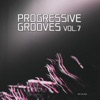 Progressive Grooves, Vol. 7