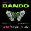 Bando (feat. Maxwell) - Remix by ANNA iTunes Track 2