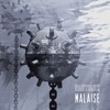 Malaise - Single