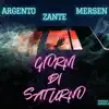 Stream & download Giorni Di Saturno (feat. Mersen & Argento) - Single