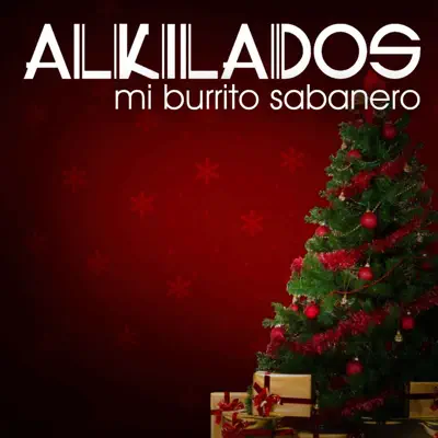 Mi Burrito Sabanero - Single - Alkilados