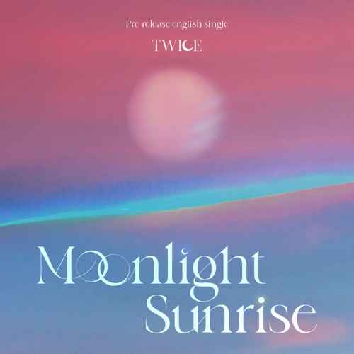 TWICE - MOONLIGHT SUNRISE - Single [iTunes Plus AAC M4A]