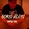 Battle Cry - Born Again lyrics