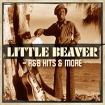 Little Beaver - R&B Hits & More