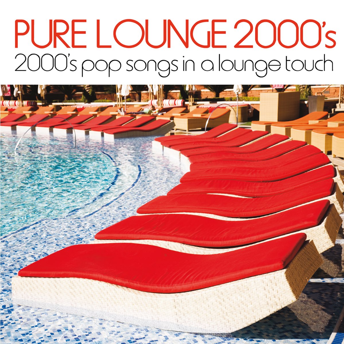 various-artists-pure-lounge-2000-s-2000-s-pop-songs-in-a-lounge