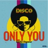 Only You - Single