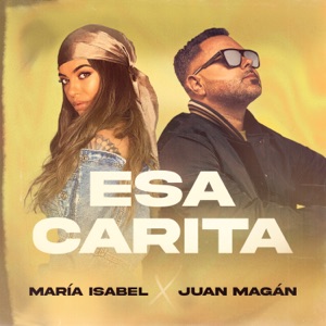 María Isabel & Juan Magán - Esa Carita - 排舞 音樂