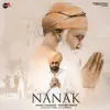 Nanak - Single album lyrics, reviews, download