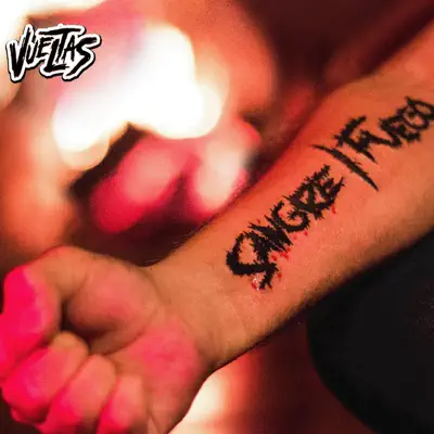 Sangre Fuego - Vueltas
