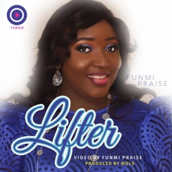 Funmi Praise - Lifter