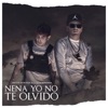 Nena Yo No Te Olvido - Single