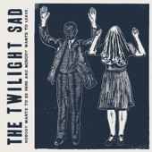 The Twilight Sad - Leave the House