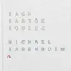J.S. Bach, Bartók & Boulez: Works for Solo Violin album lyrics, reviews, download