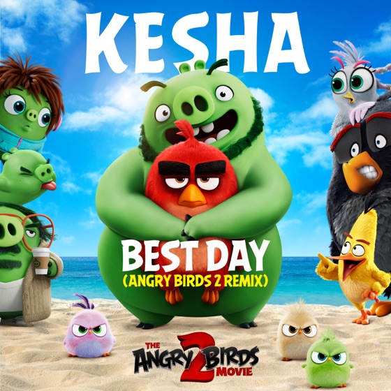 Cover artwork for Best Day (Angry Birds 2 Remix)