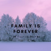 Family Is Forever artwork