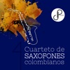 Cuarteto de Saxofones Colombianos