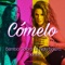 Cómelo (feat. Naty Botero & Thombs) - Single