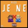 Je Ne - Single album lyrics, reviews, download