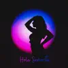 Hola Señorita album lyrics, reviews, download