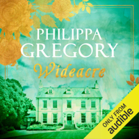 Philippa Gregory - Wideacre: Wideacre, Book 1 (Unabridged) artwork