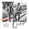 Quédate - Single