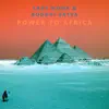 Power to Africa - Single album lyrics, reviews, download