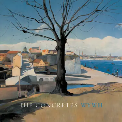 WYWH (Bonus Track Version) - The Concretes