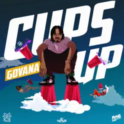 Cups Up - Single - Govana