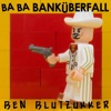 Ba-Ba-Banküberfall (Metal Version) - Single