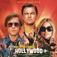 Quentin Tarantino's Once Upon a Time in Hollywood Original Motion Picture Soundtrack Once Upon a Time in Hollywood - Official Soundtrack