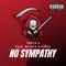 No Sympathy (feat. Bla$ta & Flash Nltg) - Lesso lyrics