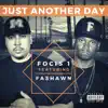 Just Another Day (feat. Fashawn) - Single album lyrics, reviews, download