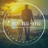 Ensina-me (feat. Lucas Bispo) - Single