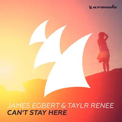 Can't Stay Here - Single - Taylr Renee