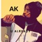 Never Change (feat. Lodi Lee Stone) - AK lyrics