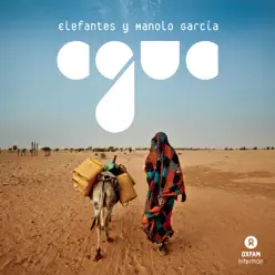 Agua (con Manolo García) [with Manolo García] - Single - Elefantes