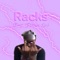 Racks (feat. Finesse God) - Lincoln & Dj Biko lyrics