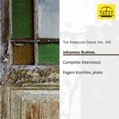 The Koroliov Series, Vol. 21: Brahms – Complete Intermezzi artwork