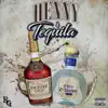 Henny & Tequila - Single album lyrics, reviews, download