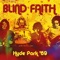 Had To Cry Today / Outro - Blind Faith lyrics