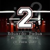 Y para Qué (feat. Raul Morel) - Single