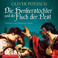 Oliver Pötzsch - Die Henkerstochter und der Fluch der Pest artwork
